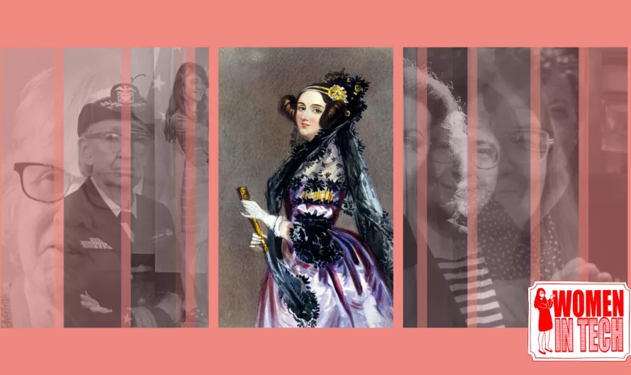 Women in tech: Ada Lovelace The world's first programmer
