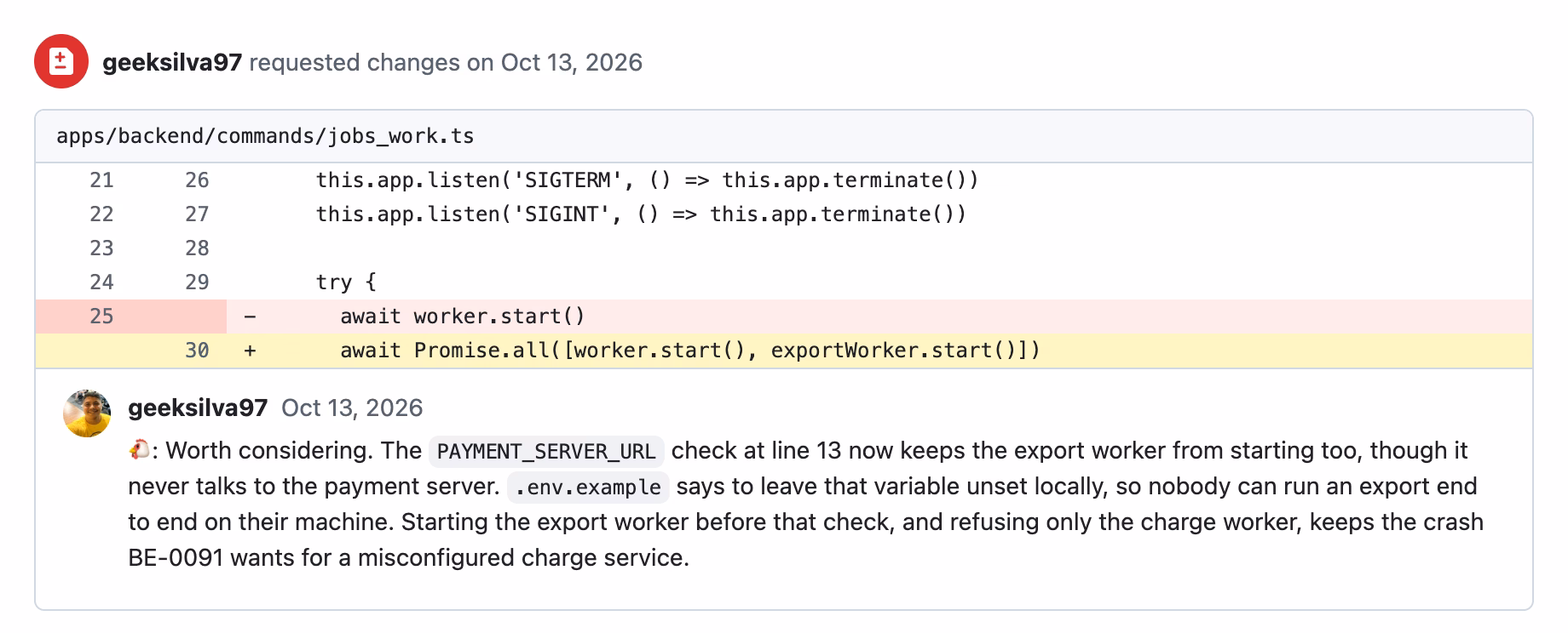 Chicken Little requesting changes because the export worker now refuses to start without the payment server URL, a crash BE-0091 only wants for the charge worker